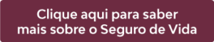 botao velas saiba mais sobre seguro de vida